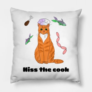 Hiss the cook - a cute funny cat Pillow