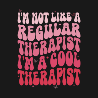 Registered Behavioral Therapist I'm A Cool Therapist T-Shirt