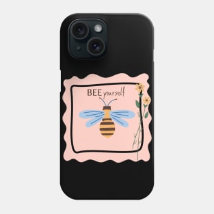 BEE yourself Phone Case