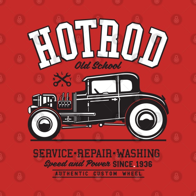 Hotrod - Old School Car by ShirzAndMore