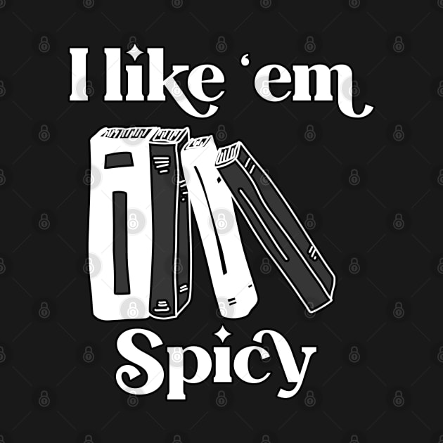 I like ‘em Spicy by TheBadNewsB