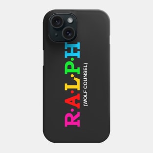 Ralph - Wolf counsel. Phone Case