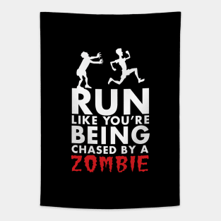 Run Like You're Being Chased By A Zombie Tapestry