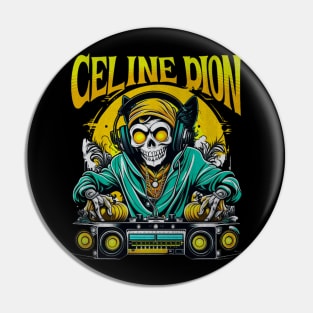 Celine Dion Pin