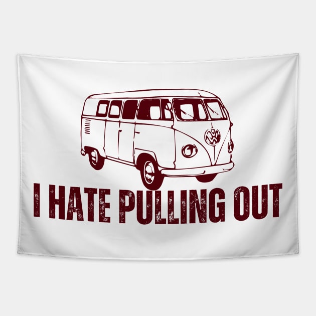 I Hate Pulling Out Tapestry by CoubaCarla