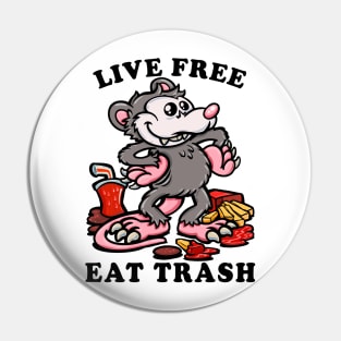 live free eat trash classic opossum funny possum Pin