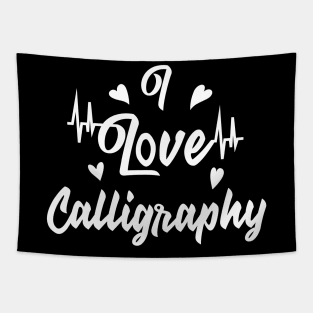 I love Calligraphy Tapestry