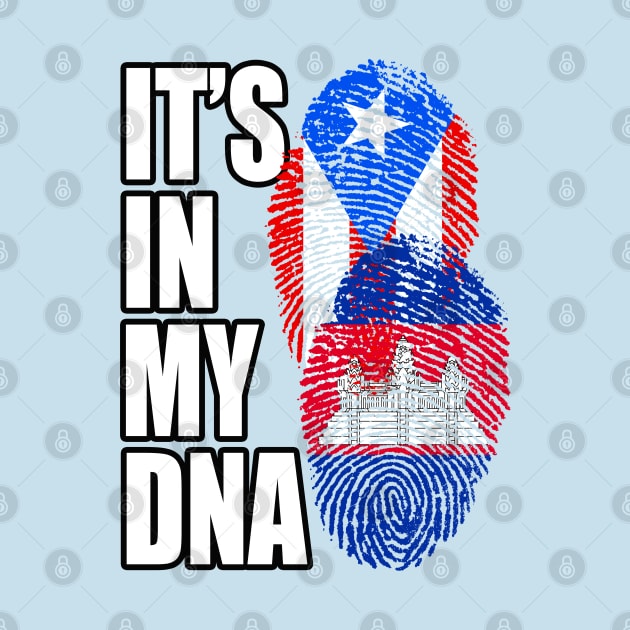 Cambodian And Puerto Rican Mix DNA Flag Heritage Gift by Just Rep It!!