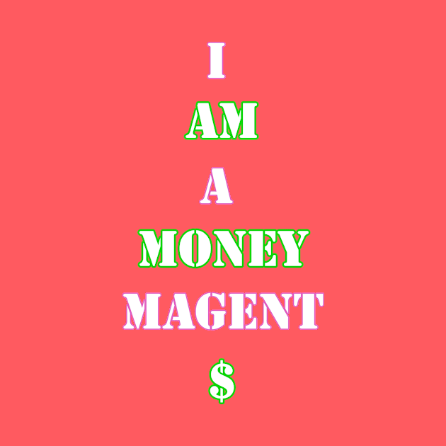 Money Magnet by Money Hungry Co.