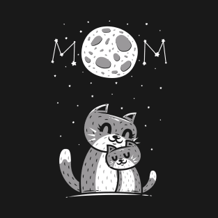 The Moon And The Mom Cat 1 T-Shirt