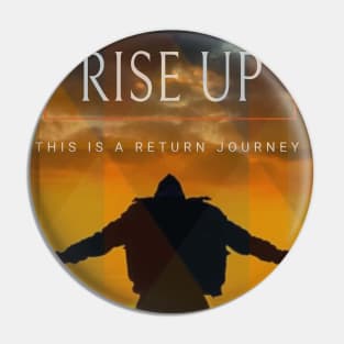 RISE UP Pin