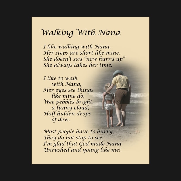 Walking With Nana Poem by dalekincaid