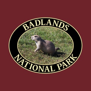 Prairie Dog at Badlands National Park in South Dakota T-Shirt