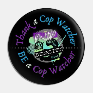 Thank A Cop Watcher Pin