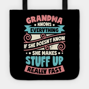 Grandma Knows Everything Tote