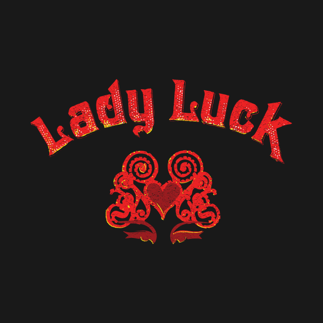 Luck Be A Lady by Heyday Threads