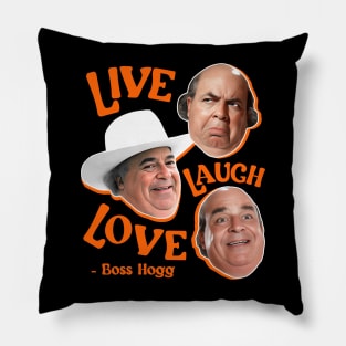 Live Laugh BOSS HOGG Pillow
