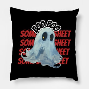 This is some boo sheet Pillow