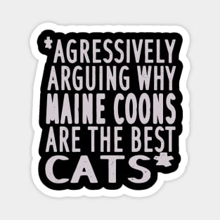 Maine Main Coon anatomy cats mom owner Magnet