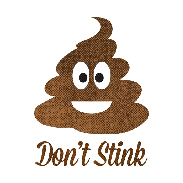 Don't Stink by MikeBrennanAD