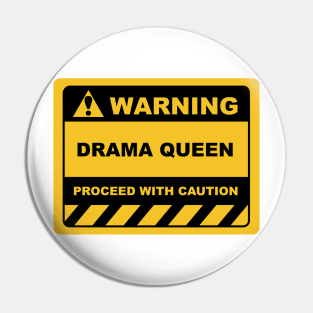 Funny Human Warning Label / Sign DRAMA QUEEN Sayings Sarcasm Humor Quotes Pin