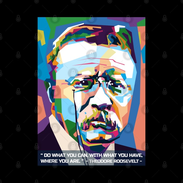 Abstract Popart T.Roosevelt in WPAP by smd90