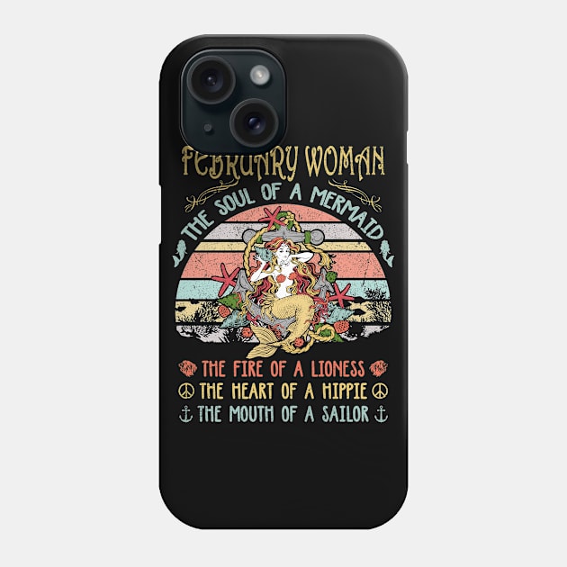 February Woman The Soul Of A Mermaid Vintage Birthday Gift Phone Case by Shops PR