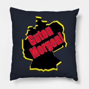 guten morgen deutsch deutschland german germany Pillow