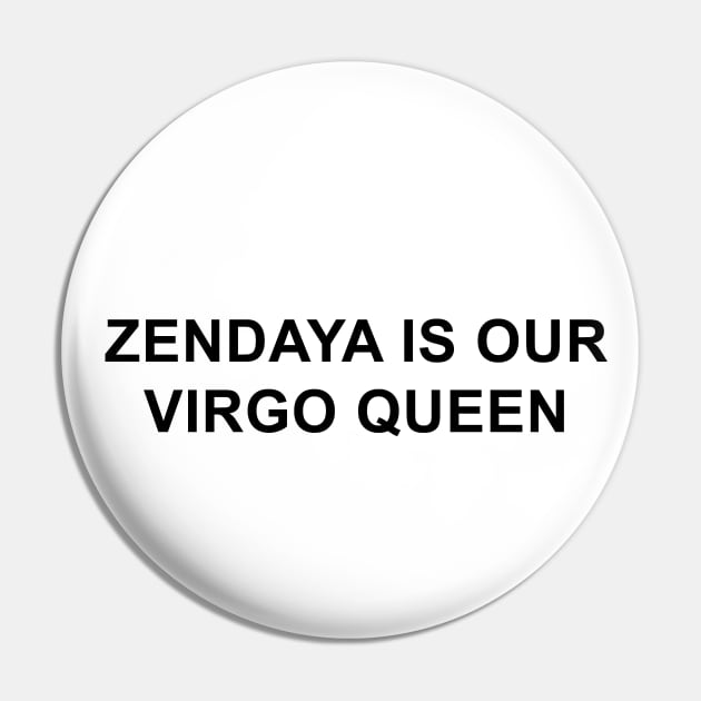 Zendaya is Our Virgo Queen Pin by pizzamydarling