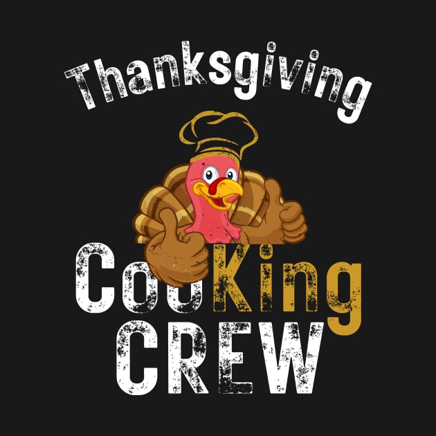 Thanksgiving Cooking Crew Culinary Chef King Retro Cool by AimArtStudio