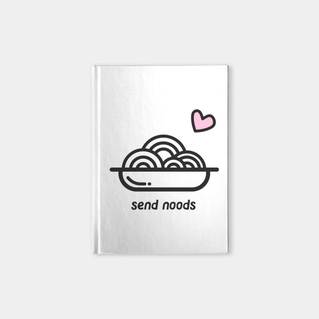 Cute Send Noods Noodle Soup Funny Minimalist Design By Bestcoolshirts