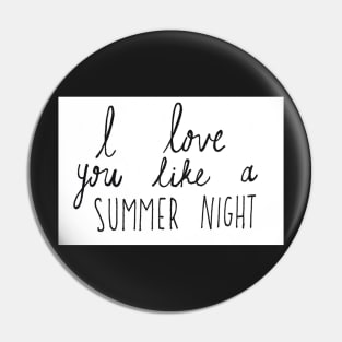 Summer Night Pin
