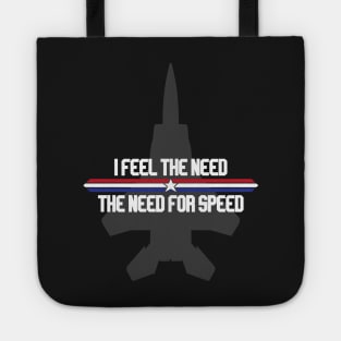 Feel the Need for Speed! Tote