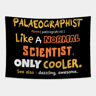 Palaeography definition / Palaeographist gift idea / Palaeography present Tapestry