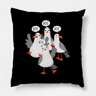 Wine Wine Wine Seagull Wine Enthusiast Pillow