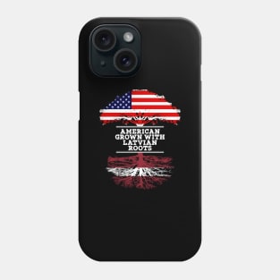 American Grown With Latvian Roots - Gift for Latvian From Latvia Phone Case