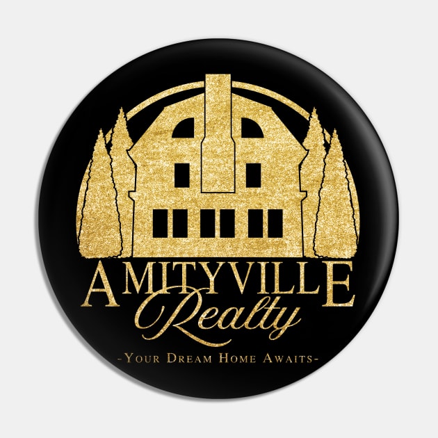 Amityville Realty Pin by Video Nastees