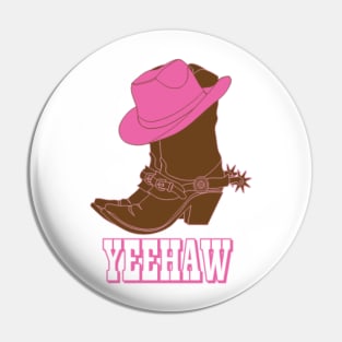 Yeehaw- Cowboy Boots and Pink Cowboy Hat Pin