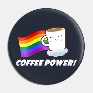 Coffee Power! Pin