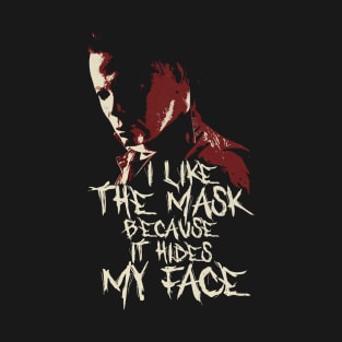 I Like The Mask T-Shirt