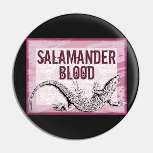 Salamander Blood Pin