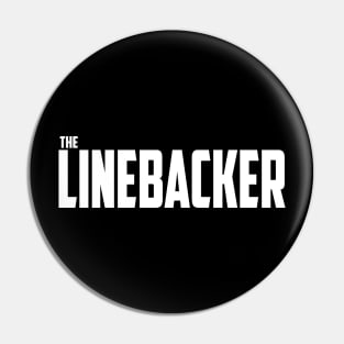 The Linebacker Pin