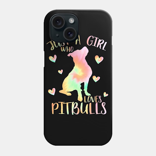 Just a girl who loves pitbulls Phone Case by PrettyPittieShop