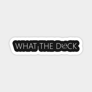 What the duck. funny cute rubber duck quote lettering line digital illustration Magnet