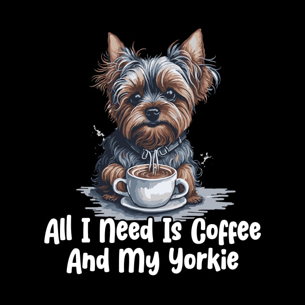 All I Need Is Coffee And My Yorkie by star trek fanart and more