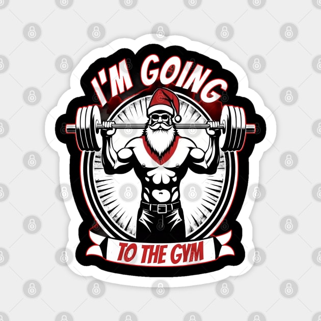 I'm Going To The Gym Merry Christmas Gift, Motivation, Xmas Magnet by Customo