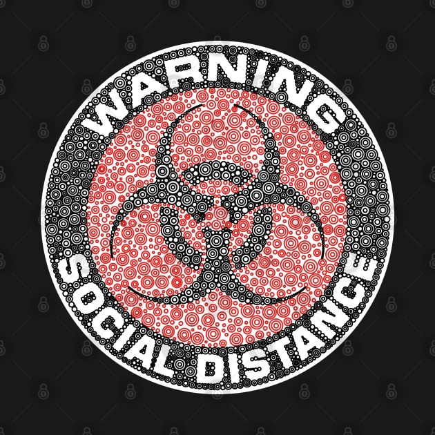 Warning Social Distance Red Circle Design by pbdotman