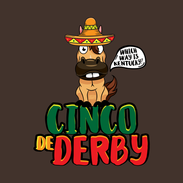 Cinco De Derby Horse Race Sombrero Kentucky Mexican by porcodiseno