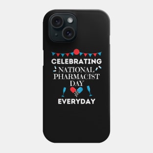 National Pharmacist Day Phone Case