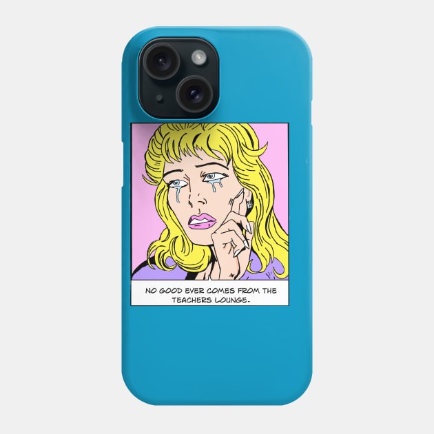 Teachers Lounge Phone Case by Harley912